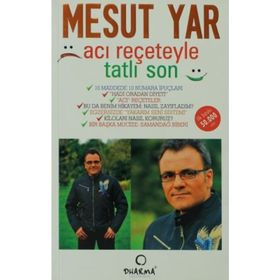ACI REÇETEYLE TATLI SON - MESUT YAR