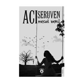 Acı Serüven - Mesut Bekil
