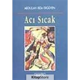 ACI SICAK - ABDULLAH RIZA ERGÜVEN