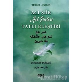 Acı Şiir Tatlı Eleştiri - Dr. Ahmad Jabbari