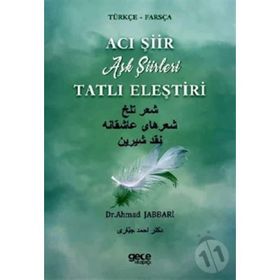 Acı Şiir Tatlı Eleştiri - Dr. Ahmad Jabbari