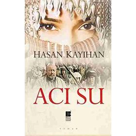 Acı Su - Hasan Kayıhan