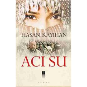 Acı Su - Hasan Kayıhan