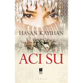 Acı Su - Hasan Kayıhan