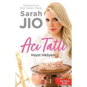 Acı Tatlı Hayat Hikayem - Sarah Jio