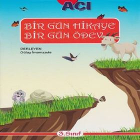 Açı Yayınları 3. Sınıf Bir Gün Hikaye Bir Gün Ödev