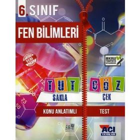Açı Yayınları 6. Sınıf Fen Bilimleri Tut Sakla Çek Çöz