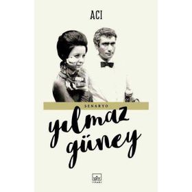 Acı / Yılmaz Güney