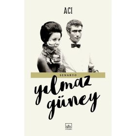 Acı / Yılmaz Güney