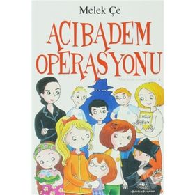 Acıbadem Operasyonu - Melek Çe