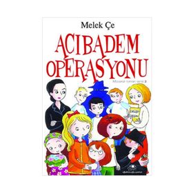 Acıbadem Operasyonu - Melek Çe