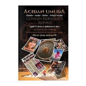 Acıdan Umuda - Ozan Şiar Ağdaşan