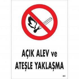 Açık Alev ve Ateşle Yaklaşma Levhası