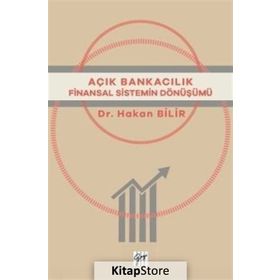 Açık Bankacılık - Hakan Bilir
