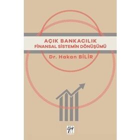 Açık Bankacılık - Hakan Bilir