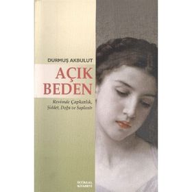 Açık Beden - Durmuş Akbulut