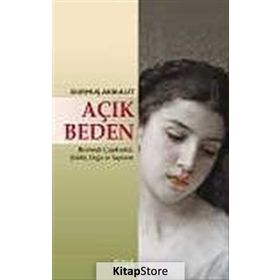 Açık Beden - Durmuş Akbulut