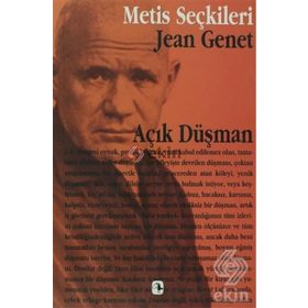 AÇIK DÜŞMAN - JEAN GENET