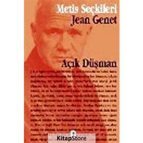 AÇIK DÜŞMAN - JEAN GENET