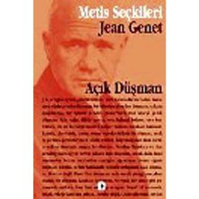 AÇIK DÜŞMAN - JEAN GENET