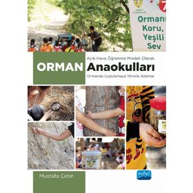 Açık Hava Öğrenme Modeli Olarak Orman Anaokulları - Nobel Yayınevi