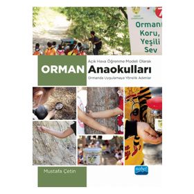 Açık Hava Öğrenme Modeli Olarak Orman Anaokulları - Nobel Yayınevi