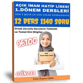 Açık İmam Hatip Lisesi 1. Dönem Tüm Dersler Çıkmış Sorular 1140 Soru