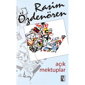 AÇIK MEKTUPLAR - AHMET ÖZCAN