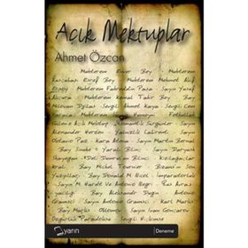 AÇIK MEKTUPLAR - AHMET ÖZCAN