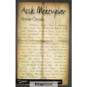 AÇIK MEKTUPLAR - AHMET ÖZCAN