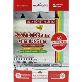 Açık Öğretim Lisesi Tüm Dersler 5. 6. 7. 8. Dönem Ders Notları - Kolektif