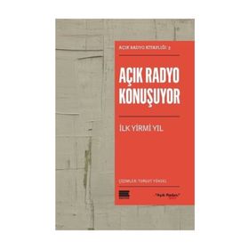 Açık Radyo Konuşuyor - Kolektif