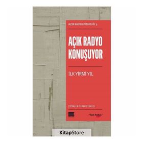 Açık Radyo Konuşuyor - Kolektif