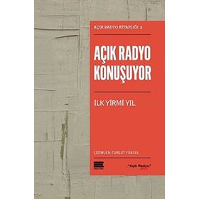 Açık Radyo Konuşuyor - kollektif