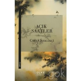 Açık Saatler - Cafer Keklikçi