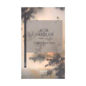 Açık Saatler - Cafer Keklikçi