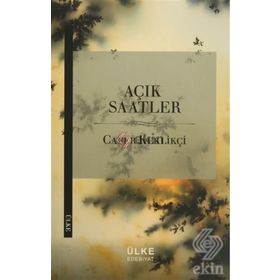 Açık Saatler - Cafer Keklikçi