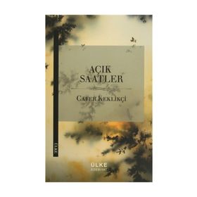 Açık Saatler - Cafer Keklikçi