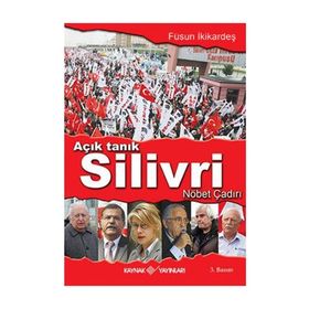 AÇIK TANIK SILIVRI NÖBET ÇADIRI - FÜSUN İKIKARDEŞ