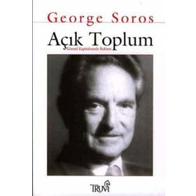 AÇIK TOPLUM KÜRESEL KAPITALIZMDE REFORM - GEORGE SOROS