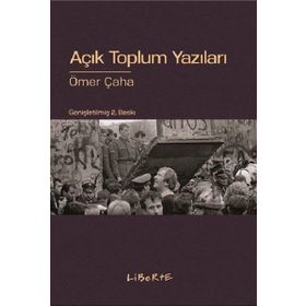 AÇIK TOPLUM YAZILARI - ÖMER ÇAHA