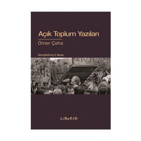 AÇIK TOPLUM YAZILARI - ÖMER ÇAHA