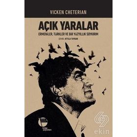 Açık Yaralar - Vicken Cheterian