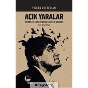 Açık Yaralar - Vicken Cheterian