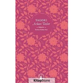 ACIKAN TAŞLAR - RABINDRANATH TAGORE
