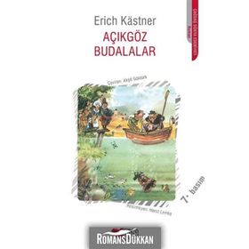 AÇIKGÖZ BUDALALAR - ERICH KASTNER