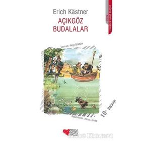 AÇIKGÖZ BUDALALAR - ERICH KASTNER