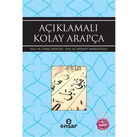 AÇIKLAMALI ARAPÇA - CEMAL MUHTAR;MEHMET MAKSUDOĞLU