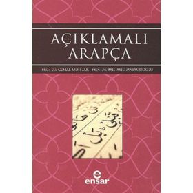 AÇIKLAMALI ARAPÇA - CEMAL MUHTAR;MEHMET MAKSUDOĞLU