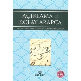 AÇIKLAMALI ARAPÇA - CEMAL MUHTAR;MEHMET MAKSUDOĞLU